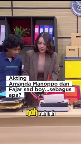 #amandamanopo dan #fajarsadboy aktingnya gak kaleng kaleng #fyp #beranda #laporpaktrans7 