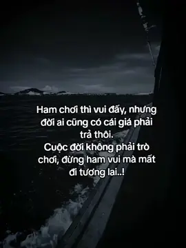 玩乐固然快乐，但人生总要付出代价。 人生不是游戏，不要为了玩乐而毁掉你的未来……！
