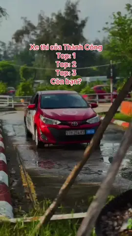 Theo bạn? Xe thi của trường Thành Công thuộc top mấy? - Top 1 - Top 2 - Top 3 #truongdaylaixethanhcong #hoclaixethanhcong #hoclaixe 