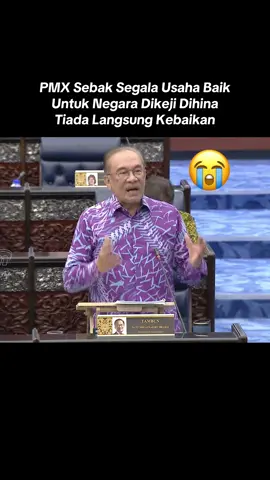 PMX Sebak Segala Usaha Baik Untuk Negara Dikeji Dihina Tiada Langsung Kebaikan #pmx #perdanamenteri 