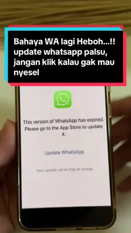 Bahaya WA lagi Heboh…!!  update whatsapp palsu, jangan di klik kalau gak mau nyesel kayak gini #trikwa #trikwhatsapp #tipswa #tipswhatsapp #fyp 
