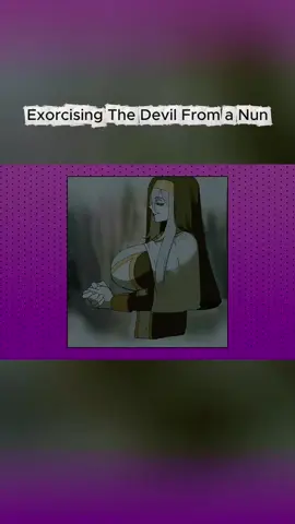 Exorcising The Devil From a Nun #exorcism #horroranimation #darkcomedy #nun #devil 