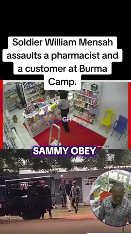 Soldier William Mensah assaults a pharmacist and a customer at Burma Camp. #solider #pharmacist #trendingvideo #ghanatiktok #viral_video 