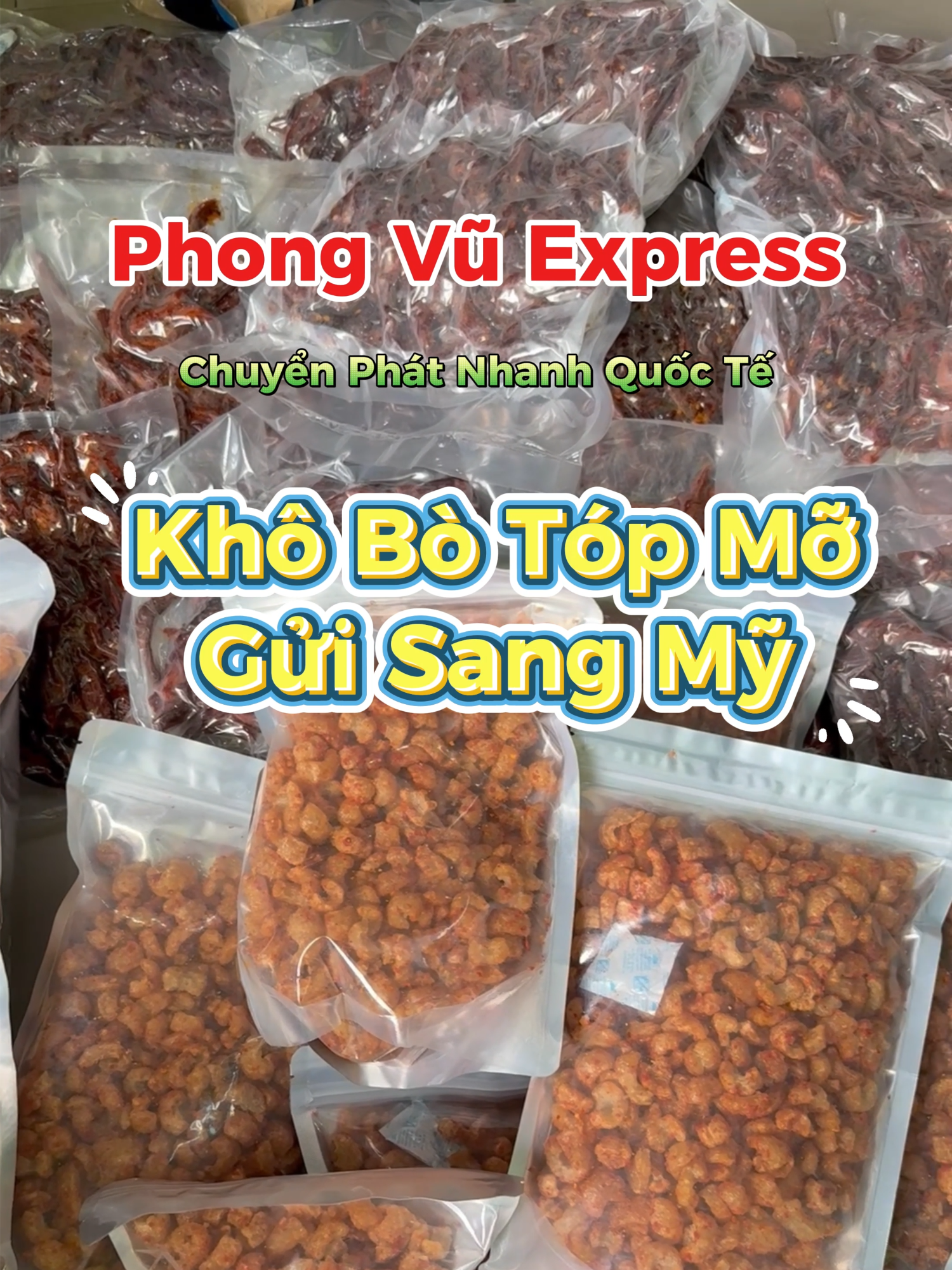 Khô bò và tóp mỡ có đi mỹ được không? #phongvuexpress #guihangdinuocngoai #shiphangquocte #vanchuyenquocteuytin #vanchuyenhangquocte #vanchuyenquocte