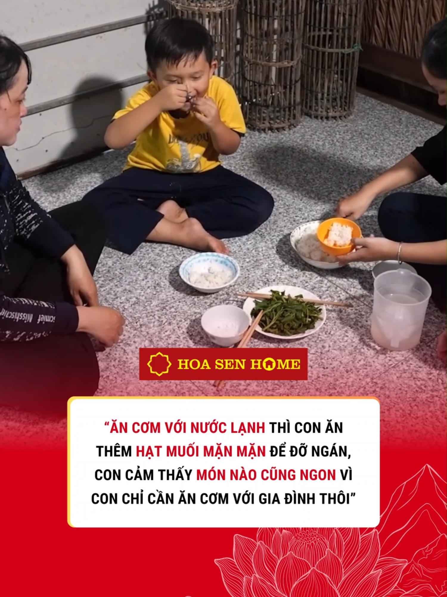 “Ăn cơm với nước lạnh thì con ăn thêm hạt muối mặn mặn để đỡ ngán, con cảm thấy món nào cũng ngon vì con chỉ cần ăn cơm với gia đình thôi” - Mái ấm gia đình Việt tập 158 #hoasengroup #hoasenhome #maiamgiadinhviet #tonhoasen #hsg #hsh #hshpu