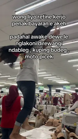 😭🙏🏻 #kulipabrik#garment#fyp#jogja24jam#xyzbca