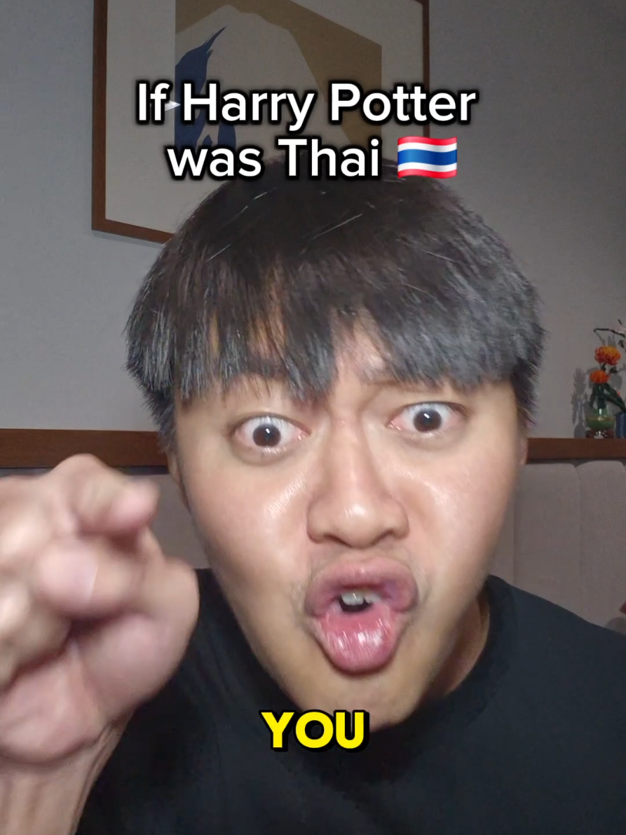 Replying to @maymarilyn90แฮรรี่พ็อตเตอร์เวอร์ชั่นไทยเป็นแบบนี้ไหมครับ #harrypotter #thai #thailand 