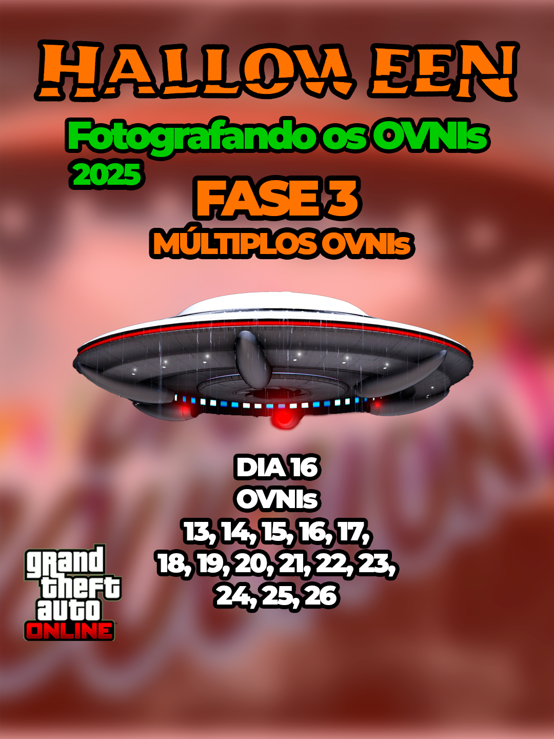 GTA Online - OVNI Alienígena #17 30/10/2025 #gtavonline #rockstargames #halloween