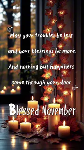 #novemberblessings #newmonth #thankful #grateful #wellwishes