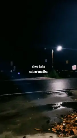 tetap ma sabar#fypageシ #fypppp 