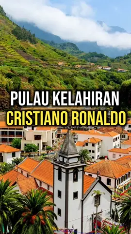 Pulau Kelahiran Cristiano Ronaldo #faktanegara #faktadunia #faktamenarik #madeira 