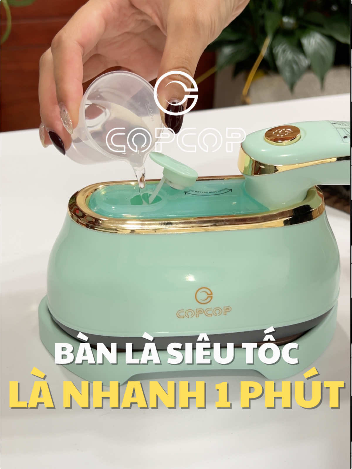 Top những sản phẩm không thể thiếu trong nhà - Top 1 em bàn là hơi nước nhà COPCOP #CopCop #Copcopvietnam #banlahoinuoc #banlacopcop #xuhuong 