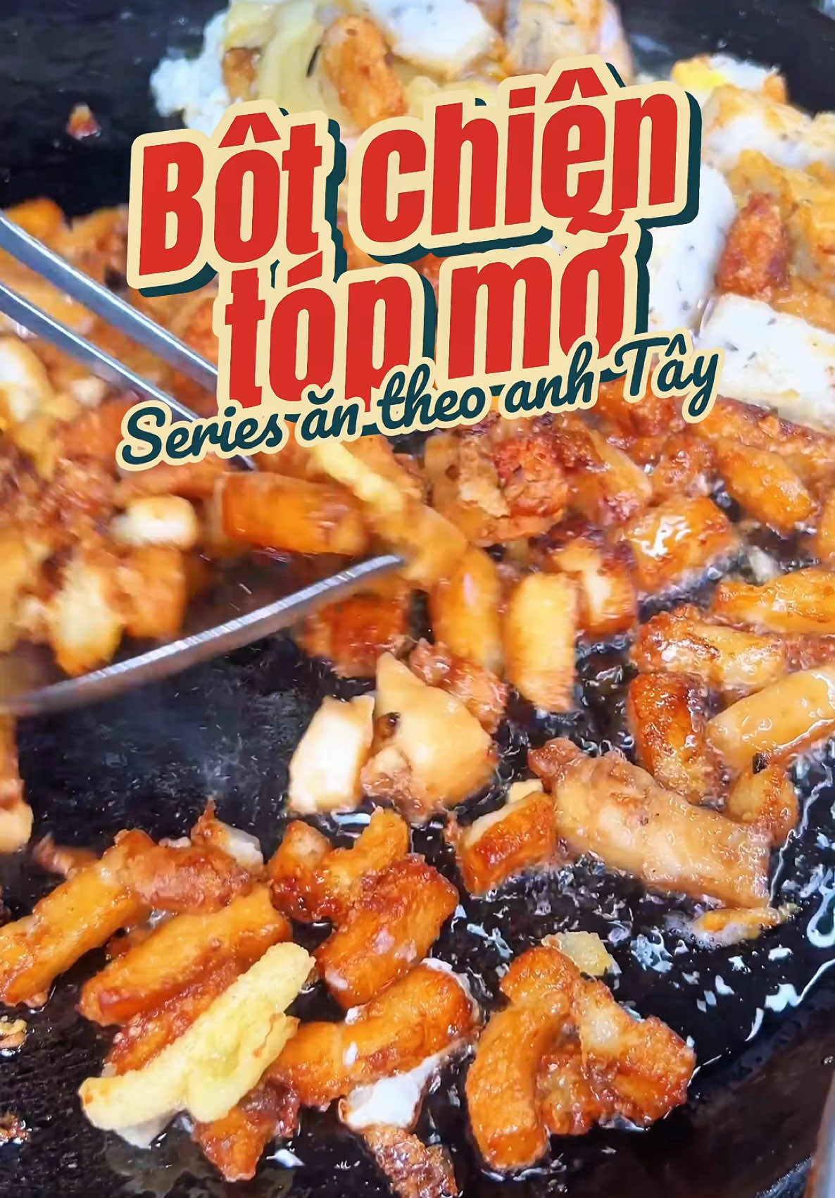 Bột chiên 40 năm ngày b.án được hơn 80kg tóp mỡ siêu đông khách