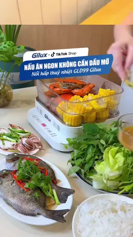 Một lần hấp – ba món ngon, bữa cơm nhanh gọn healthy mà vẫn đủ vị từ nồi hấp điện đa năng 3 tầng GLD99 GILUX ! #noihapdien #noihapgilux  #gilux 