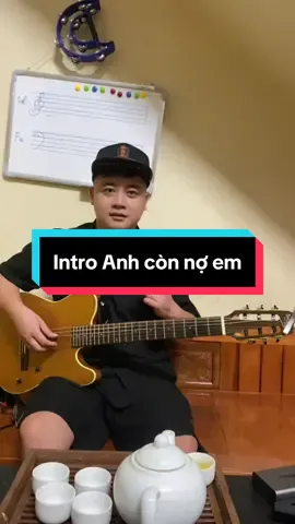 Intro guitar - Anh còn nợ em ( tone Am ) #guitartok #tuhocguitar 