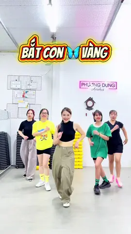 Bắt con 🦋 vàng 😂  #xuhuong #Trend #zumba #fyp #batconbuomvang 