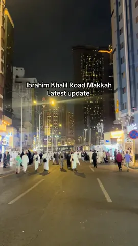 Ibrahim Khalil Road Makkah #makkah 
