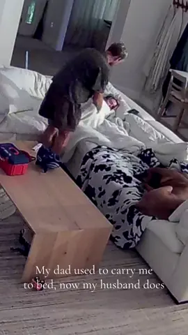 My dad used to carry me to bed growing up, now my husband does 🥹