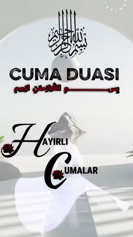 #HAYIRLI #CUMALAR #keşfetteeyizz #keşfetteeyizz #kesşfetbeniöneçıkarfyp 