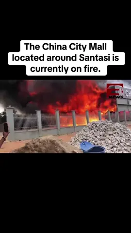The China City Mall located around Santasi is currently on fire.