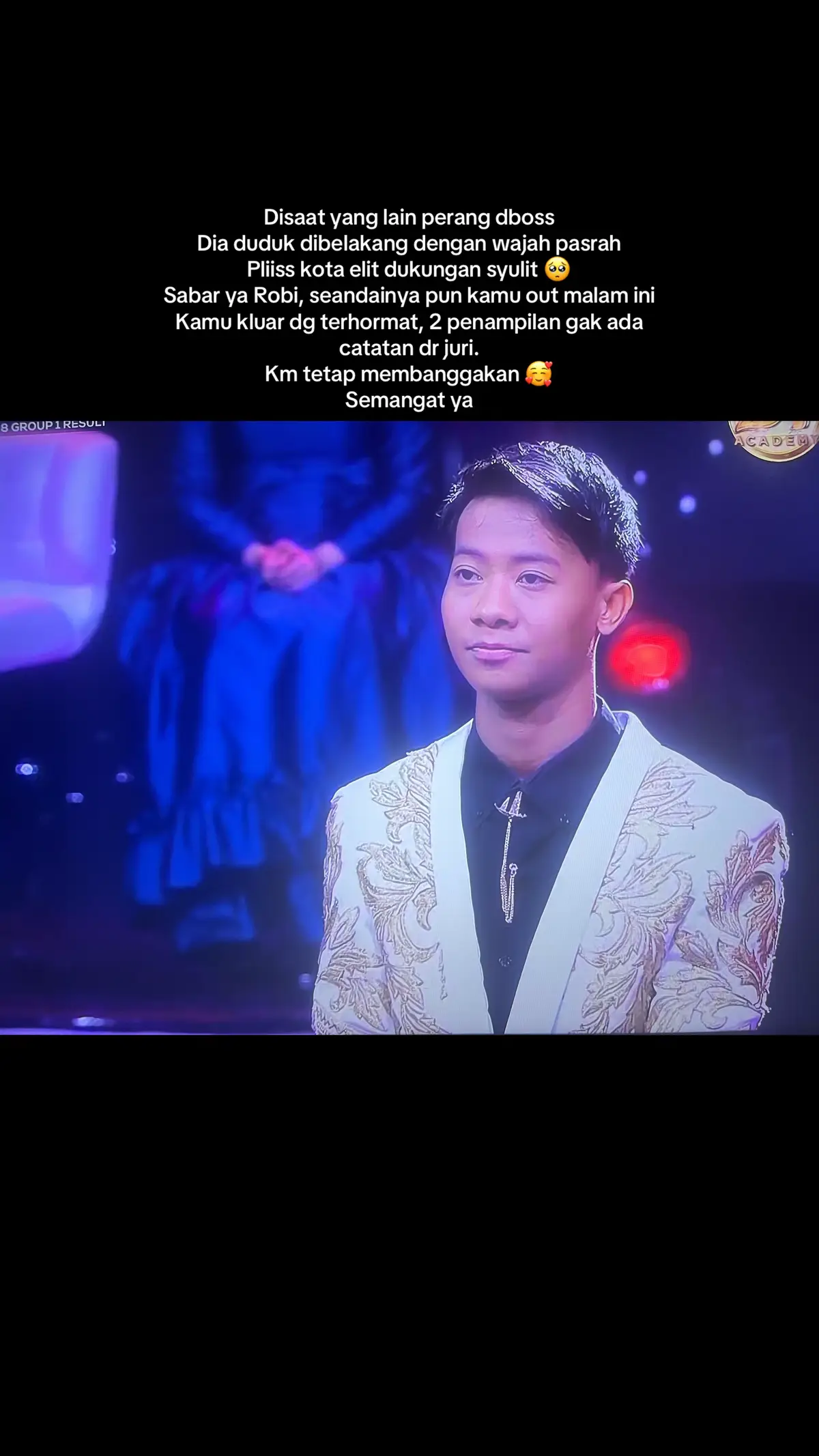 Semangat ya robi, yakin ada rejeki stelah ini. Km akan makin sukses diluar sana #da7robi #dacademy7 #indosiar #dangdut 