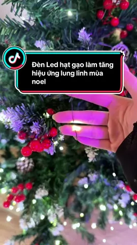 Đèn led hạt gạo mẫu mới năm nay trang trí noel, tăng tối đa hiệu ứng lung linh #trangtrinoel #ledtrangtri #noel #giangsinh2025 #caythongnoel 