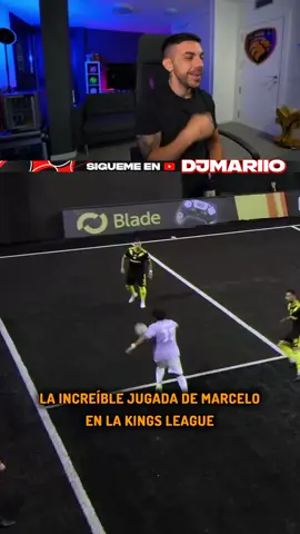 LA INCREÍBLE JUGADA DE MARCELO EN LA KINGS LEAGUE 😱 #djmariio #kingsleague 