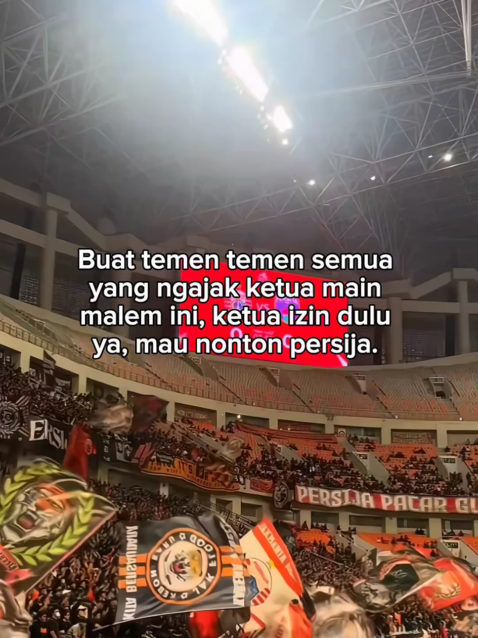 malam sabtu ketua dirumah dulu🙏 #persijavspsbsbiak#persijajakarta#persijaday#trending#jakmaniacariu 