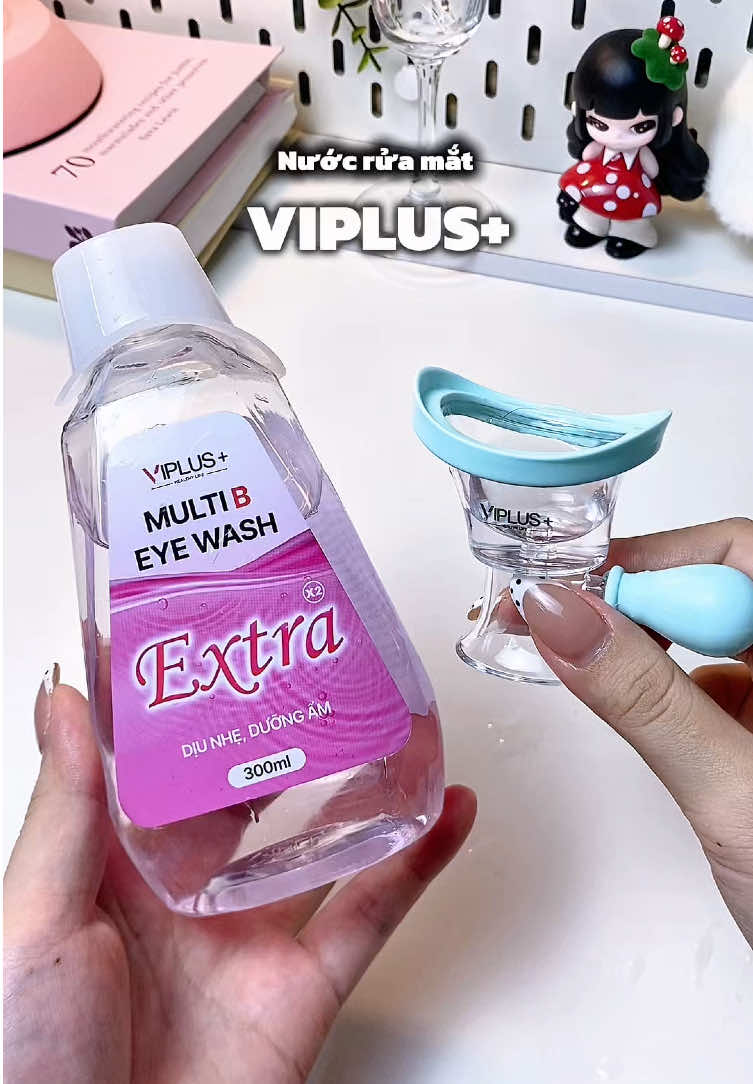 Nước rửa mắt 👁️ VIPLUS+ vừa làm sạch cặn bẩn liti trong mắt, vừa dưỡng ẩm dịu nhẹ giúp đôi mắt luôn khoẻ mạnh 🫧✨😍  #nuocruamat #nuocruamatviplus #viplus #meigg #foryou 