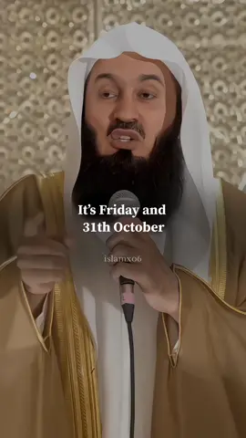 It’s Friday and 31 October 🖤🫶🏻 . . . . #trustallah #alhumdulillah #sabr #mufti_menk #جمعة_مباركة 
