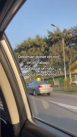 Deberían poner recreo en el trabajo para jugar un rato con los compañeros 🤣 #foryoupage 