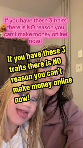 If you have these three traits, there is no reason that you can’t make money online right now! #sahm #sidehustlesformoms #makingmoneyonline #earnmoneyonline #howtomakemoneyonline 
