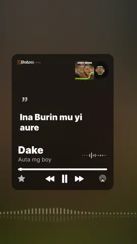 Dake - auta mg boy lyrics video Baitoci hausatiktok Baitoci ( Lyrics video hausa song)#Baitocilyrics #Baitoci #hausatiktok #arewalyricshub #creatorsearchinsights 