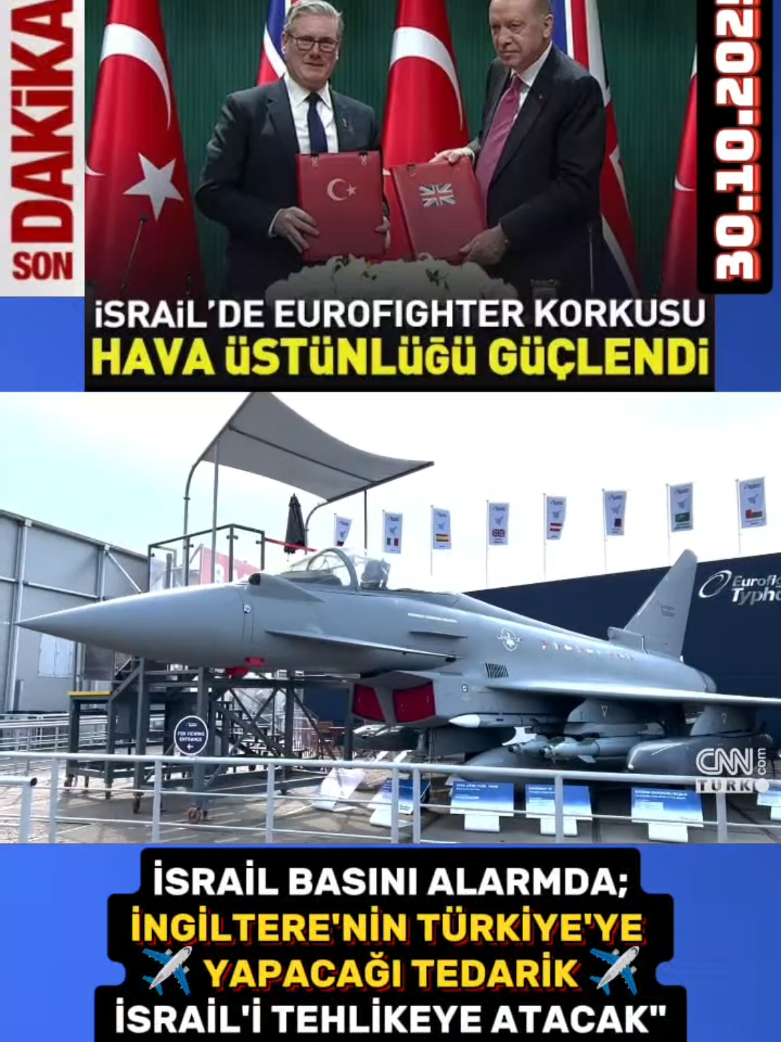 SONDAKİKA HABER.. İsrail'de Eurofighter korkusu, Türkiye'nin hava üstünlüğü güçlendi #Türkiye'nin İngiltere ile imzaladığı 20 adet Eurofighter savaş uçağı anlaşması, İsrail basınında 