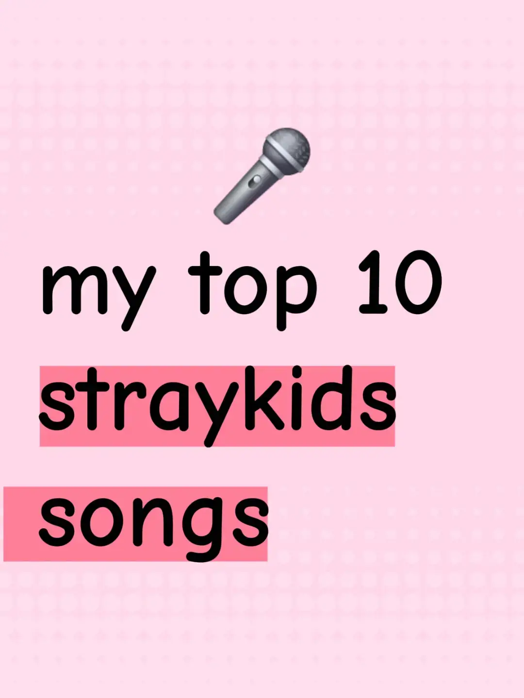 #fyp #straykids #skz #top10 #kpop 