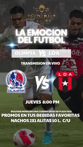 🔥 ¡Viví la emoción del fútbol en La Federal HN! 🔥 Este clásico Olimpia vs LDA se disfruta mejor con nuestras promos: ⚽ Nachos al 2x1 🔥 Alitas a 10 lempiras cada una 🍻 Promos en tus bebidas favoritas 📍 Bulevar Morazán, una cuadra antes de Plaza Tigo. ¡Nos vemos para vivir el partido con el mejor ambiente! ⚽🎉 #LaFederalHN #viral #LaFederalHn #fiesta #olimpia 