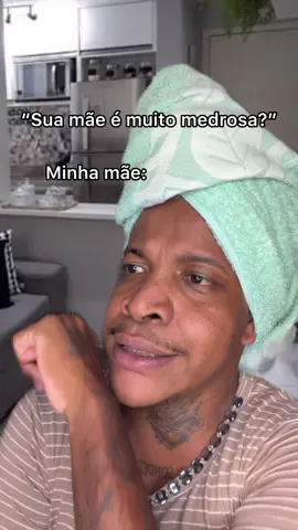 Minha mãe aí kakakakaka