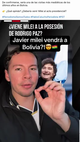 Javier Milei vendrá a Bolivia?!🇧🇴🚀 #bolivia🇧🇴 #scz #lapaz #bolivia #cbba 