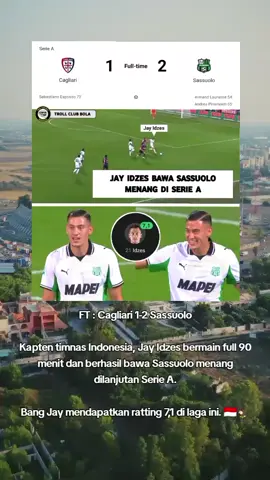 Bang Jay mendapatkan ratting 7,1 di laga ini. 🇮🇩🦅 #jayidzes🇮🇩 #sassuolo #serieA #cagliari #promomakanharian 
