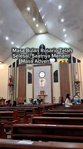 Masa Bulan Rosario Telah Selesai  Saatnya Menanti Masa Adven  #Katolik #Masaadven #Bulanrosario #Gerejakatolik #katolikindonesia 