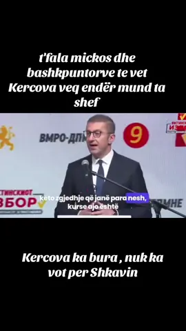 o mickovski ore pis sjan kejt njerzt si bashkpuntort e tu të z,Vlenit #bdi #zvlen #kercova 