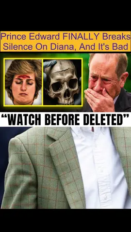 Prince Edward FINALLY Breaks Silence On Diana, And It's Bad