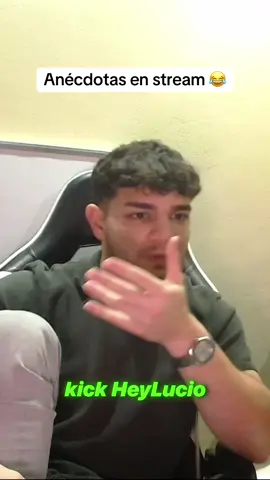 Clip extraído de Kick HeyLucio #stream #paratiiiiiiiiiiiiiiiiiiiiiiiiiiiiiii #anecdotas #humor #risas 