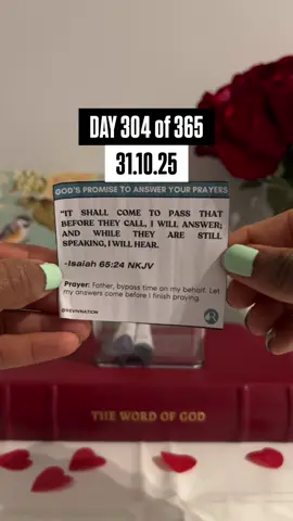 DAY 304 of 365: GOD’S PROMISE TO ANSWER YOUR PRAYERS. Amen 🙏🏽  BE GRATEFUL for a New Day! 🙏🏽🤩 Reminder: Don’t just read this promise, meditate on it, pray + praise over this promise. Have a blessed day! 🤩 #PeopleOfHisPresence #Psalm51:11  #GodsPromises #OCTOBER2025 #RevivNationPromises 