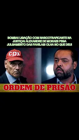 BOMBA! LIGAÇÃO COM NARCOTRAFICANTE NA JUSTIÇA! ALEXANDRE DE MORAES PEGA JULGAMENTO DAS FAVELAS! OLHA NO QUE DEU #bolsonaro #lula #noticias #cortes #politica 