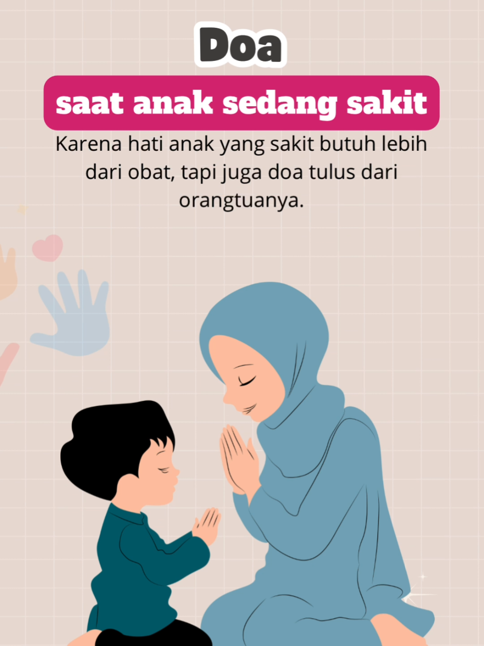 Doa saat anak sedang sakit ❤