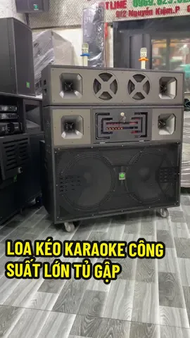 LOA KÉO KARAOKE CÔNG SUẤT LỚN TỦ GẬP #loakaraoke #loakeokeo #loacongsuatkhung #loacongsuatlon 