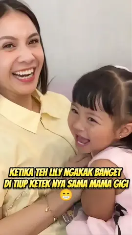 teh lily ngakak banget ketek nya di tiup mama gigi 😍 #nagitaslavina #lily 