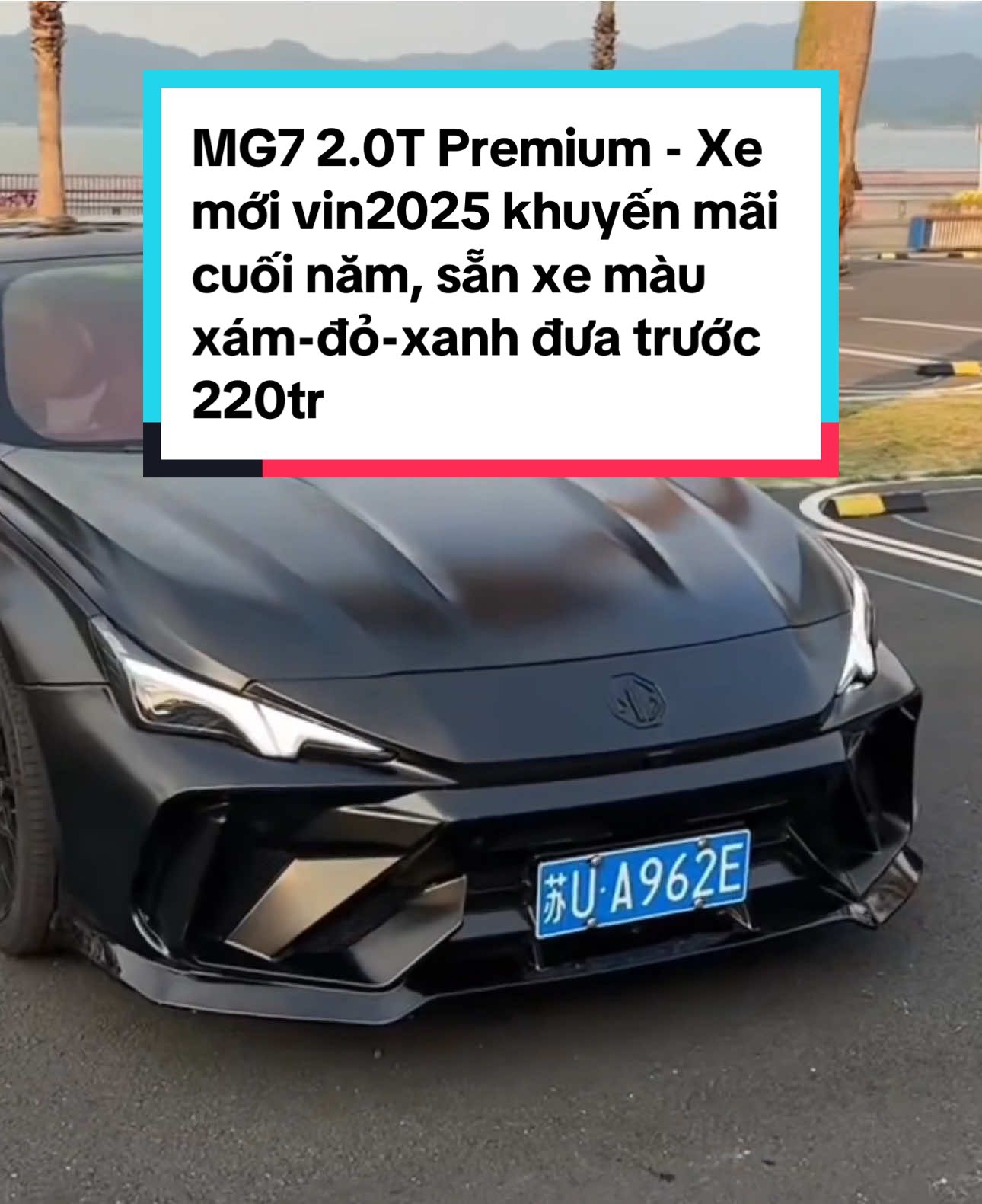 Cuối năm rồi giờ không mua xe nữa thì khi nào mua ạ 🥰 MG7 đang có rất nhiều khuyến mãi cũng như sẵn xe nhiều màu hot 🚘 quý anh chị quan tâm alo em Thạnh ngay nha #MG #xuhuong #fyp #mg7 