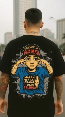 kaos kata² - di kasih dua mata malah menilai orang dari telinga - cek out di keranjang kuning  #kaoskatakata #kaosdistro #kaospria #kaosviral #fyp 